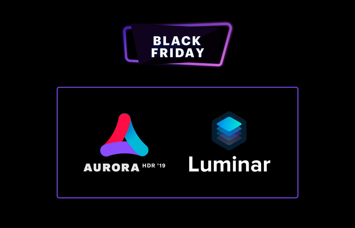 Black Friday Skylum sur Luminar 2018 et Aurora HDR’19