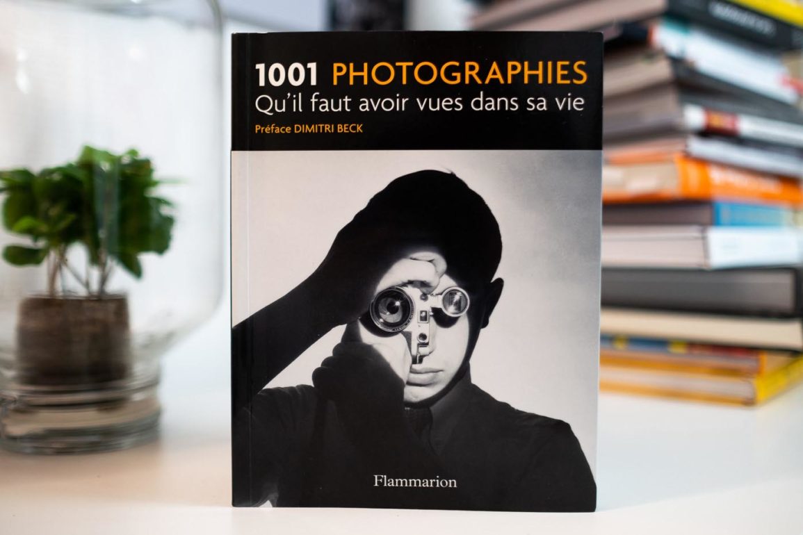 Revue de livre : 1001 photographies qu'il faut avoir vues dans sa vie