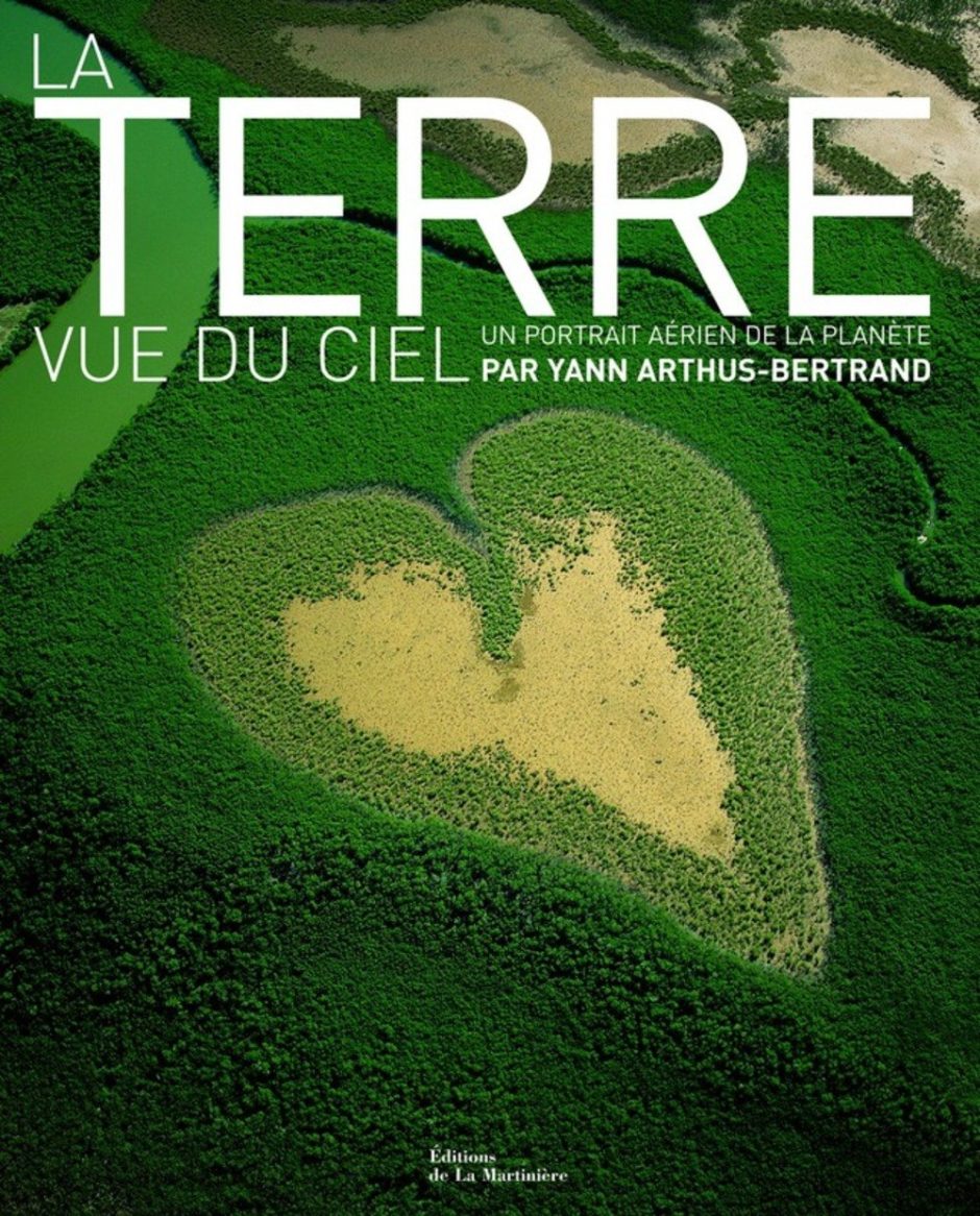 La Terre Vu Du Ciel Yann Arthus Bertrand Le Dessous des images : Cœur de Voh, la Terre vue du ciel par Yann